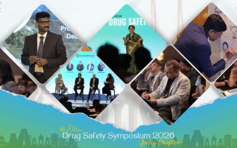 India’s PV Community Comes Together at the 6th Edition Drug Safety Symposium 2026 – India Chapter to Shape the Future of Patient Safety